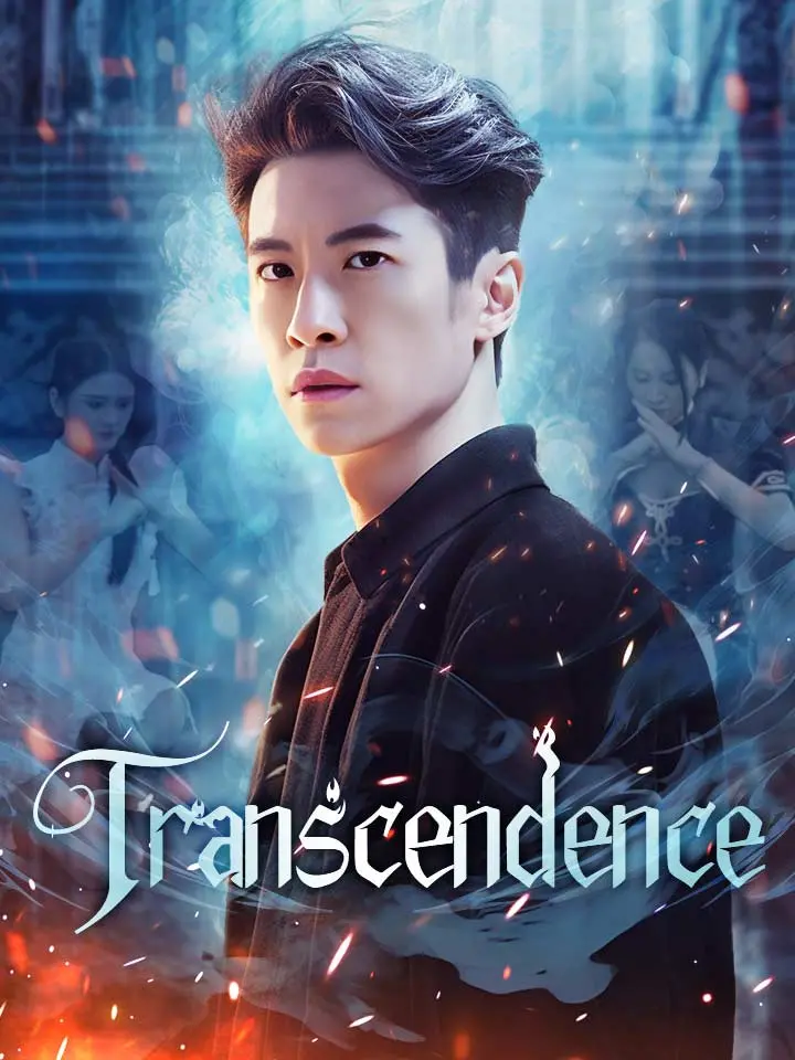 Short Drama | 
      Transcendence
     | Where to Watch?