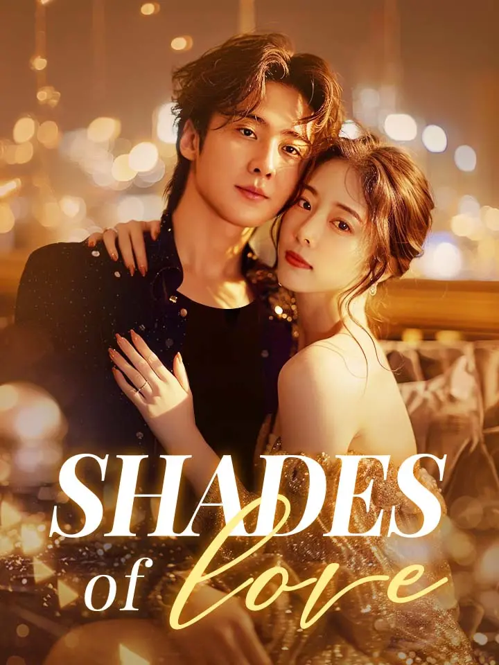 Short Drama | 
      Shades of Love
     | Where to Watch?