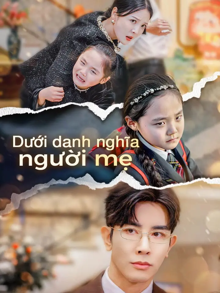Dưới danh nghĩa người mẹ  phim truyền hình trung quốc